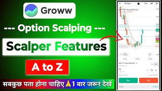 Groww Chart Scalper Full Features for Trading | Groww me Option Scalping kaise karen | Groww App screenshot 1