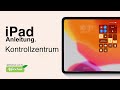 iPad Kurs (Kurzanleitung 02 von 11) - Kontrollzentrum