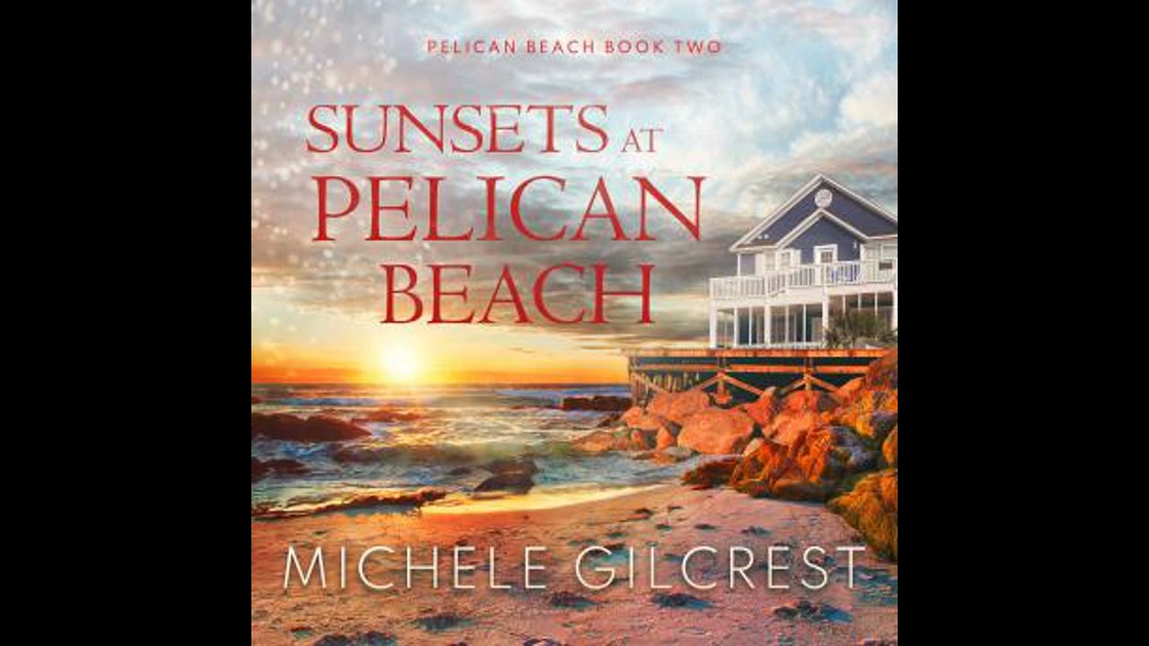 Sunsets At Pelican Beach - Michele Gilcrest