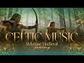 Beneath the Enchanted Canopy | Celtic Fantasy Music for Calm, Healing &amp; Sleep