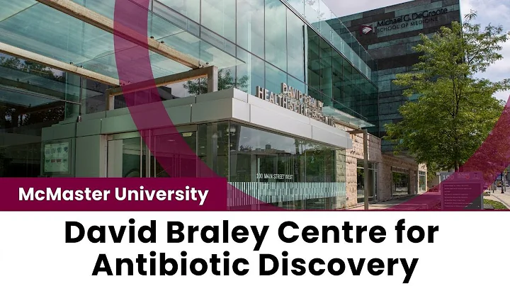 David Braley Centre for Antibiotic Discovery