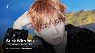 TXT – Stick With You | Instrumental