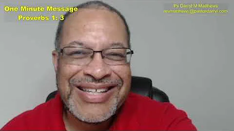 One Minute Message - A Disciplined Life - Proverbs...
