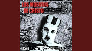 Video thumbnail of "Los Muertos de Cristo - En un Castillo de Papel"