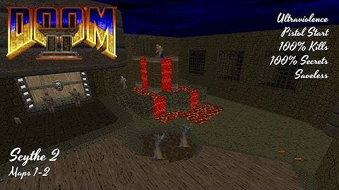 Scythe 2 (Maps 1-2) UVMax with Commentary