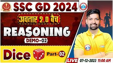 SSC GD New Vacancy 2024 | SSC GD Reasoning Demo 2, अवतार 2.0 बैच, Dice, Reasoning By Sandeep Sir