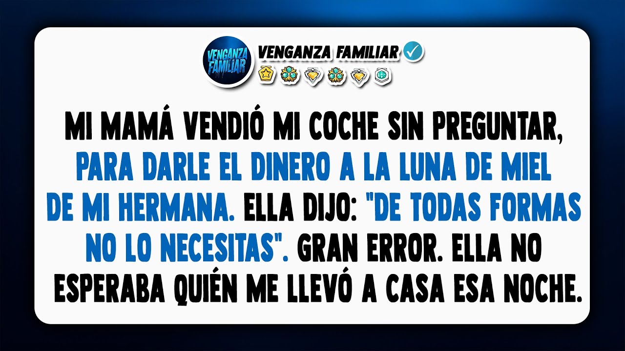Mi mamá vendió mi coche para unas vacaciones, pero la persona que lo devolvió la dejó sin palabras.