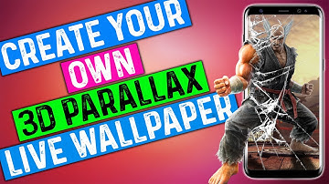 Create Your Own Amazing Custom 3D Parallax Holographic Live Wallpaper for Android  ⚡ ⚡ ⚡ ⚡ ⚡ ⚡ ⚡
