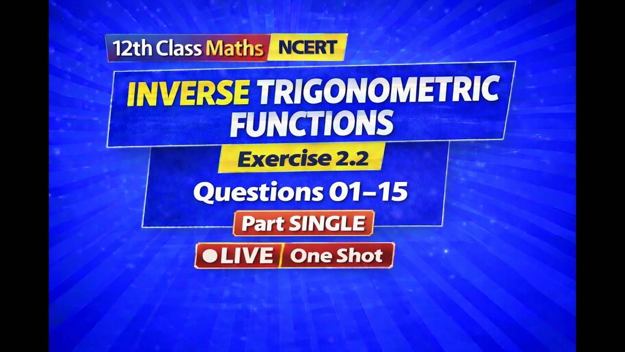 12th Class(inverse trigonometry Ex:-2.2
