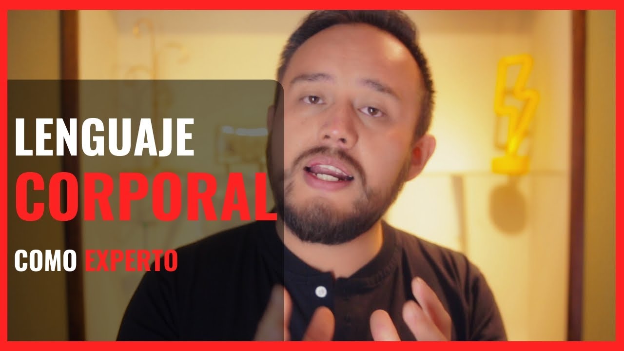 Lee el LENGUAJE CORPORAL como un EXPERTO 😎