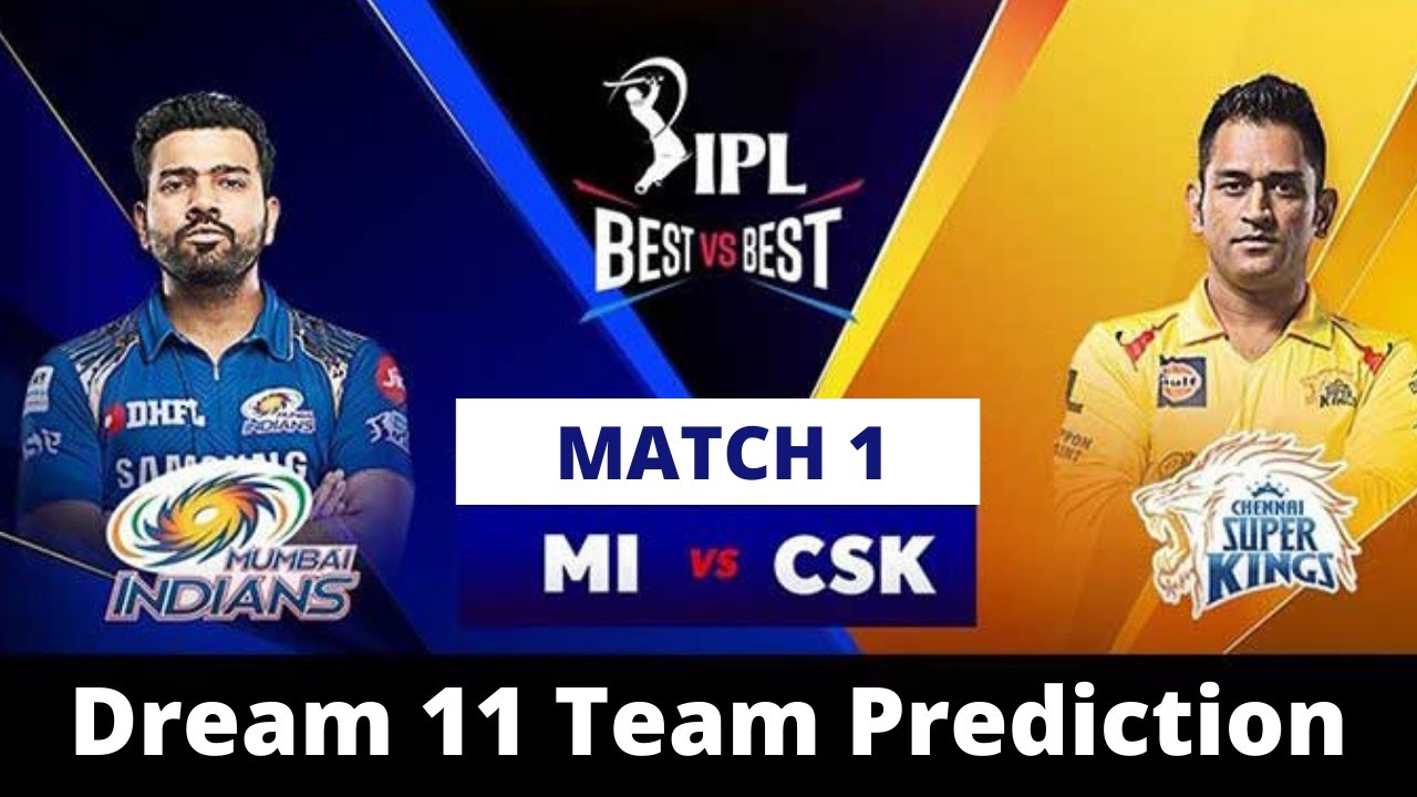MI vs CSK Dream11 Team & Winning Prediction IPL 2020 | MI vs CSK T20 Match 1