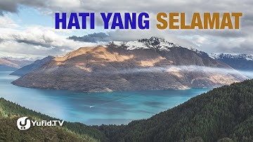 Hati yang Selamat - Ustadz Afifi Abdul Wadud - Lima Menit yang Menginspirasi