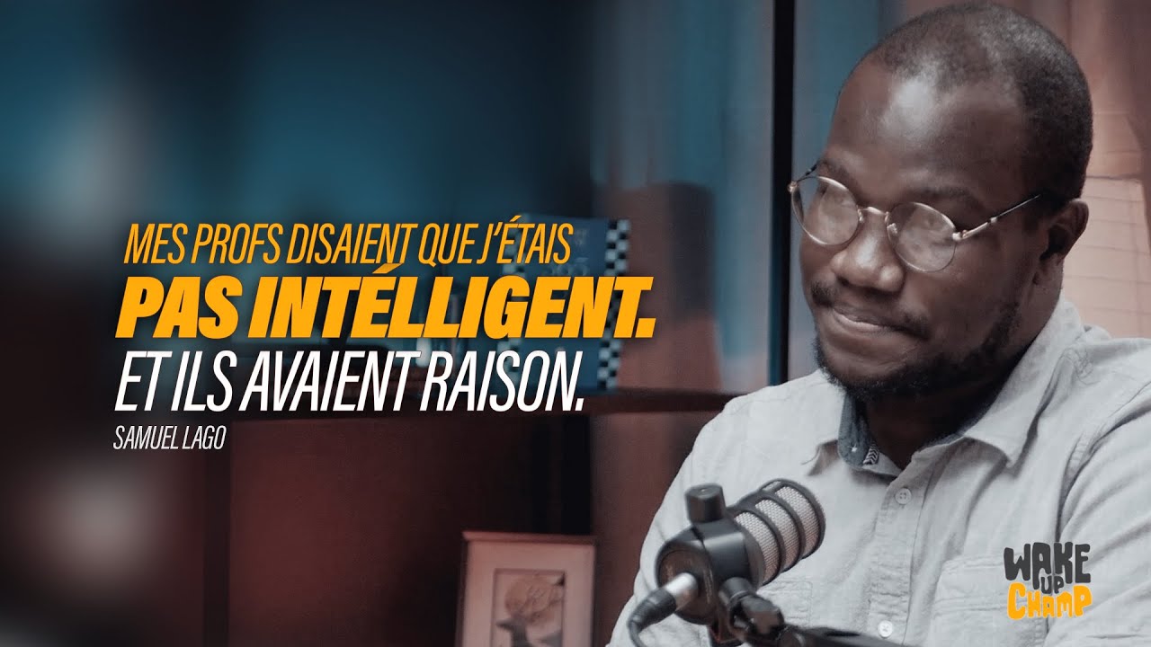 Samuel Lago : l'Élève 'PAS TRES INTELLIGENT' devenu Designer de renom ! #WuC —S1E10