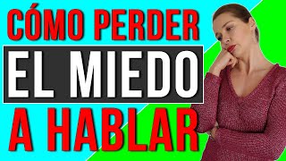 6 Estrategias Para Perder El Miedo A Hablar Español