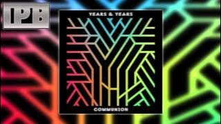 Years & Years - Desire