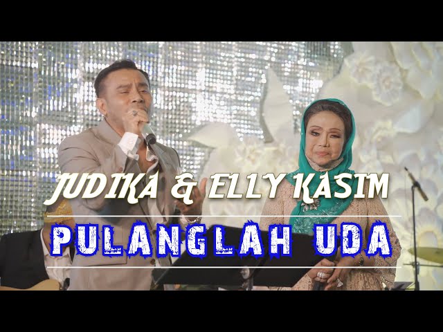 Pulanglah Uda - Judika & Elly Kasim Live Performance class=