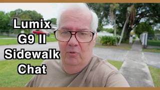 Lumix G9II Sidewalk Vlog - #87654321 4K Lumix G9II Sidewalk Vlog - #87654321 4K