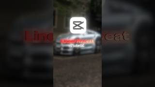 CAPCUT/🤯❤️Linear Repeat Tutorial #capcuttutorial #video #editing #shorts
