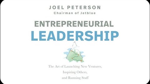 Entrepreneurial Leadership by Joel Peterson | Official Videobook Trailer | LIT Videobooks