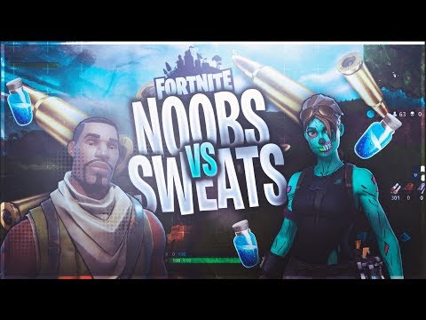 Fortnite: NOOBS vs SWEATS - Who's better? #1 - Fortnite: NOOBS vs SWEATS - Who's better? #1