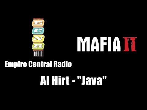 Mafia II (Mafia 2) - Empire Central Radio | Al Hirt - "Java"