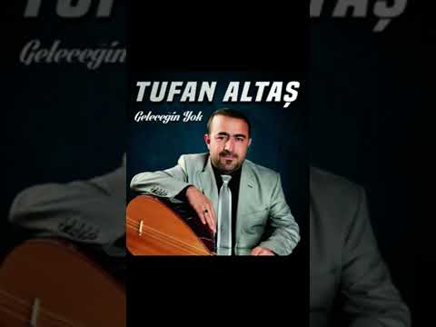 Tufan Altaş Gülmedim Dünyada Gülenler Gülsün