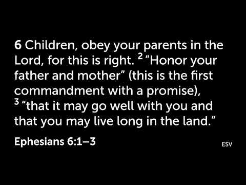 Ephesians 6:1-9 - Submission and Stewardship