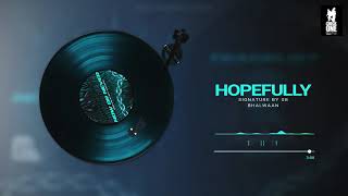 Hopefully Signature By Sb Bhalwaan Happy Garhi Now Or Never Latest Punjabi Song 2021