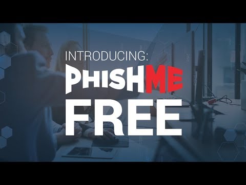 PhishMe Free - Security Awareness and Anti-Phishing Simulations for Small Businesses