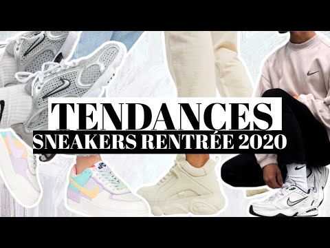 TENDANCES SNEAKERS RENTRÉE 2020 + SÉLECTION