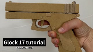 Cardboard Glock 17 Tutorial