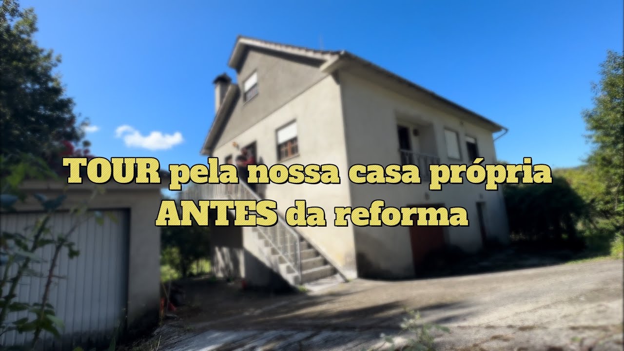 Compramos nossa casa em Portugal 🇵🇹 TOUR antes da reforma!