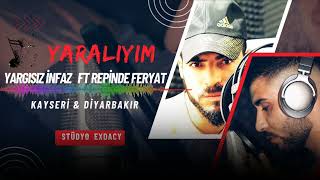 Yargisiz İnfaz Feat Feryat Musi̇c - Yaraliyim
