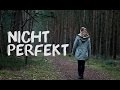 NICHT PERFEKT - PoetrySlam