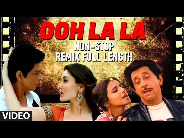 Ooh La La Non-Stop Remix Full Length (Exclusively on T-Series Popchartbusters) class=