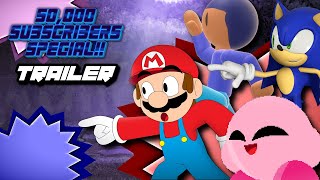 50,000 Subscribers Special - Trailer