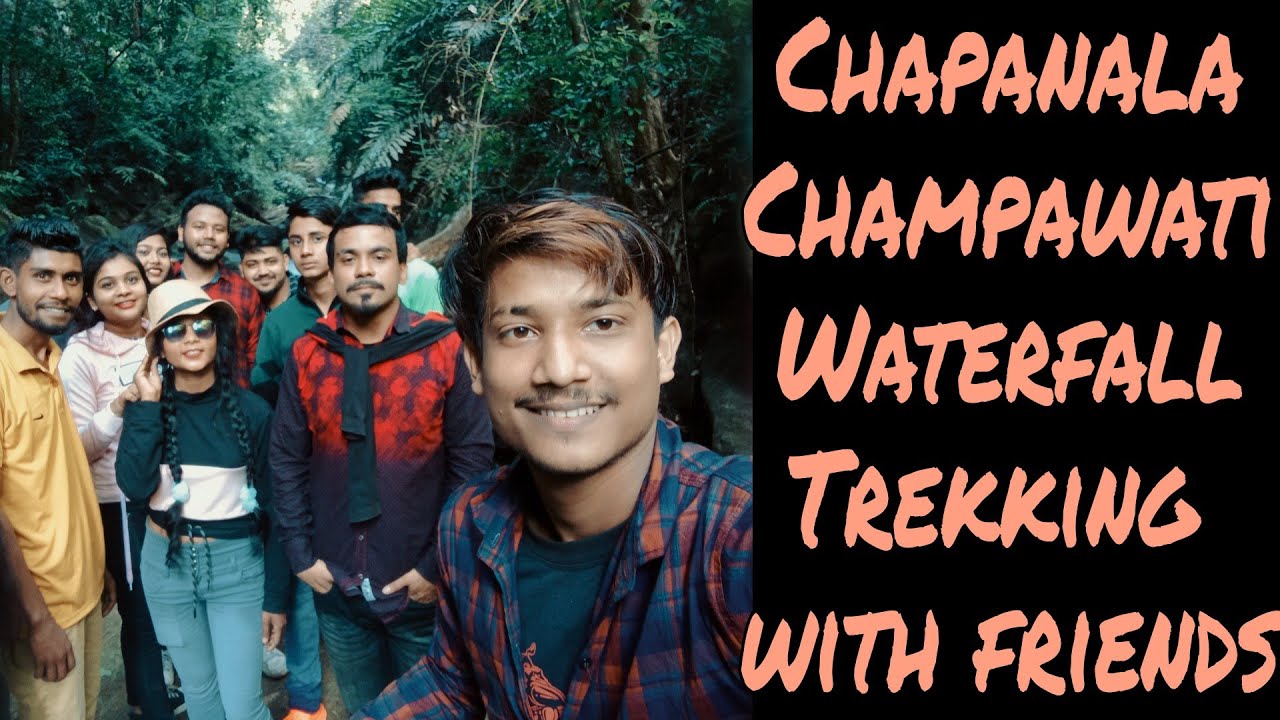 Chapanala Champawati Waterfall Trekking with friends | Kundo | Picnic | BigBoy Explorer