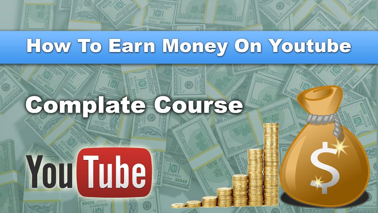 How To Earn Money On Youtube In Hindi / Urdu (2017) part 01 - YouTube