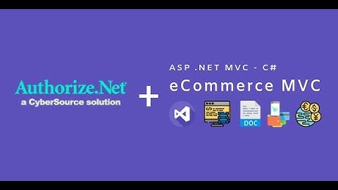 Setup Authorize.Net with eCommerce MVC