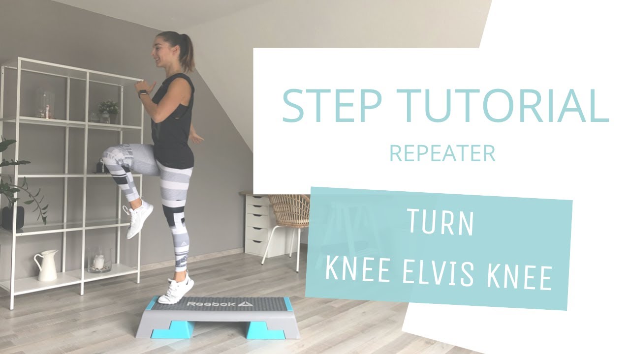 Repeater Turn KNEE ELVIS KNEE Repeater// Tutorial// Step Aerobic