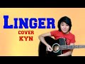 The Cranberries - Linger (acoustic version KYN) + Lyrics