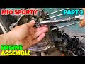 PAG BUO SA MAKINA NG MIO SPORTY PART 2