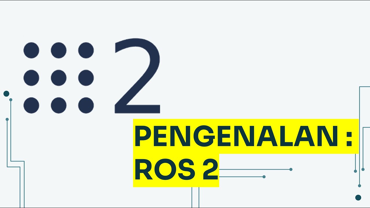 Pengenalan ROS | Bahasa Indonesia