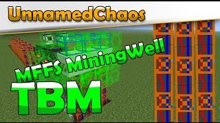 Feed the Beast Tutorial - MFFS MiningWell TBM