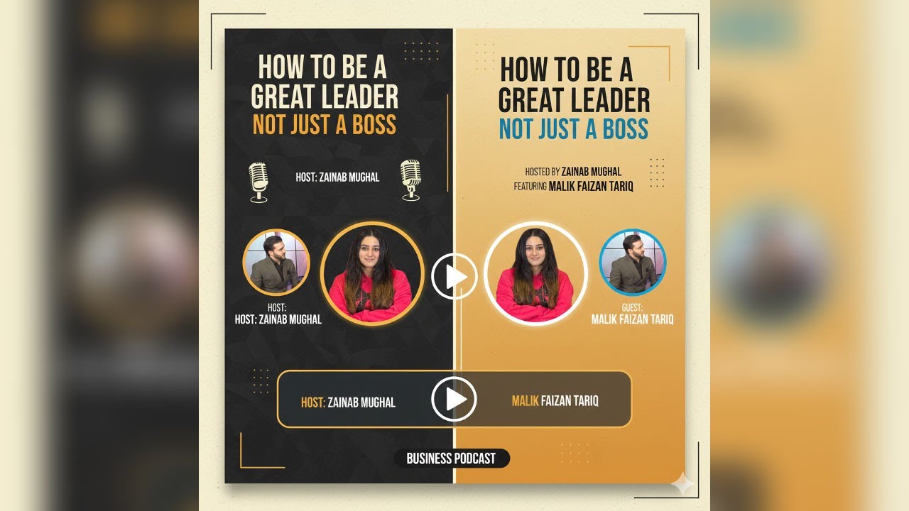 How To Be A Great Leader Not Just A Boss | Business Podcast ft. Malik Faizan Tariq