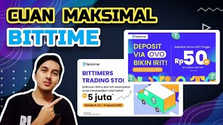 BEGINI CARA CUAN MAKSIMAL di BITTIME!!! EVENT BITTIME TERBARU!!!