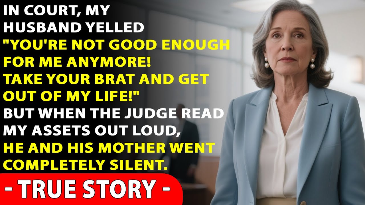 In court, my husband yelled, “Get the hell out of my life!” But when the judge mentioned my fortune…