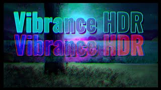 How to use Vibrance HDR screenshot 2