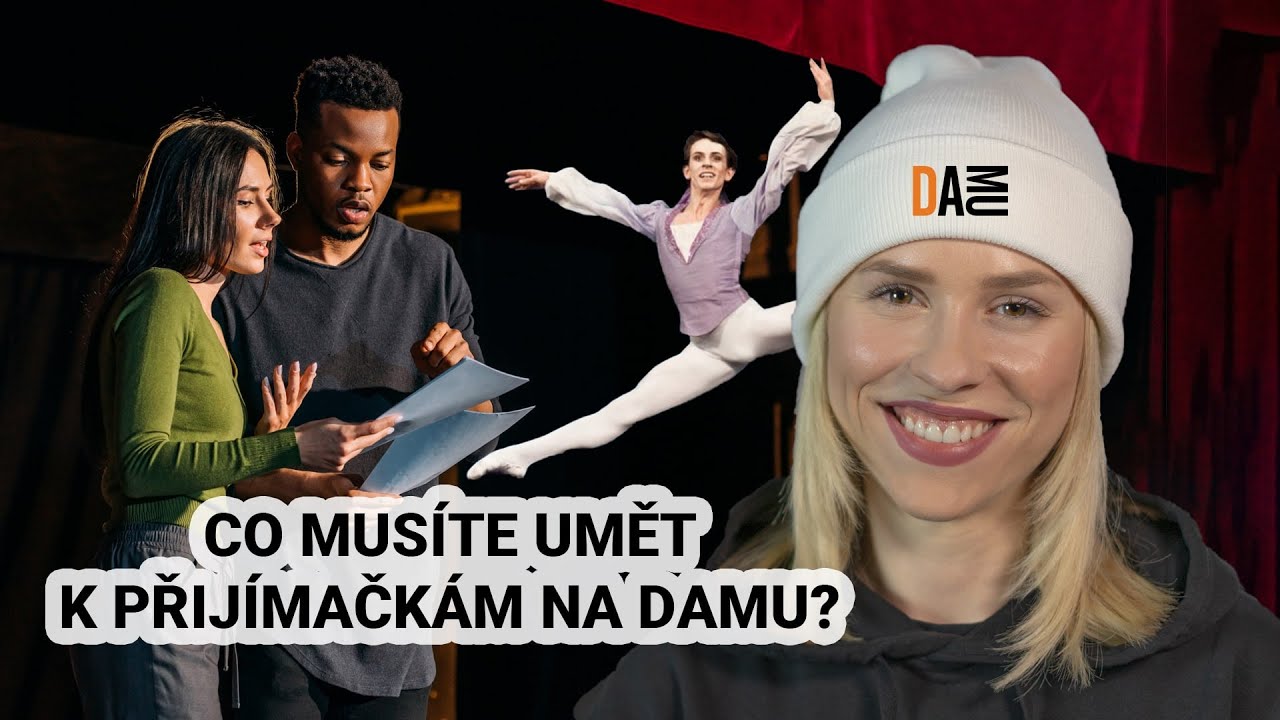 Jak probíhají přijímačky na DAMU? | Mariana Prachařová