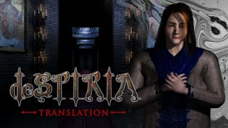 𝒹𝑒𝒮𝒫𝐼𝑅𝐼𝒜 🙘 𝙲𝙷𝙰𝙿𝚃𝙴𝚁 Ⅱ [1] | TRANSLATION